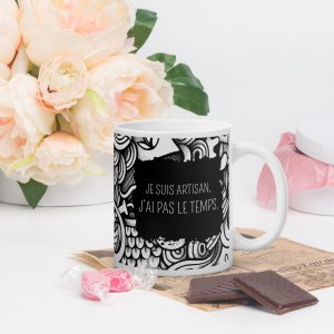 mug je suis artisan j'ai pas le temps